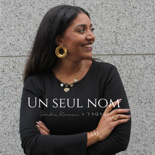 Un seul nom - Sandra Kouamé x Yaqar